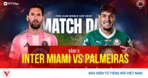 httpsmedia.vov_.vnsitesdefaultfilesstylesog_imagepublic2025-06truc_tiep_inter_miami_vs_palmeiras_1.png.jpg